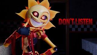 Don't listen | FNAF Sun/Moon | 3D animation