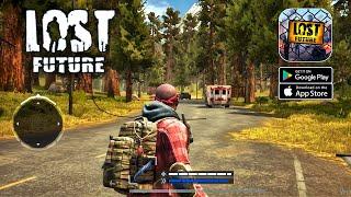 Lost Future - Open World Zombie Gameplay (Android/iOS)