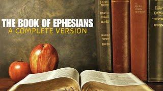 The Book of Ephesians (KJV) | Full Audio Bible by Max McLean | #Audiobook #Bible