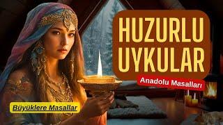 HUZURLU UYKULAR-Büyüklere Masallar-Masal Dinle-Sesli Kitap-Yetişkin Masalları-Peri Masalları-Masal