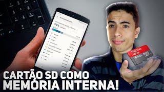 Como USAR O CARTÃO SD como MEMÓRIA INTERNA do SMARTPHONE!