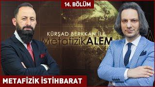 METAFİZİK İSTİHBARAT - ​Yazar Kursad BERKKAN ile Metafizik Alem 14. Bölüm | Berat Tv