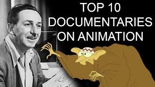 Top 10 Documentaries on Animation