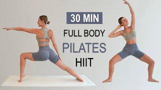 30 Min Cardio Pilates HIIT | Full Body Fat Burn + Muscle Toning | Feel Good & Get Energy | No Repeat