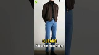 3 Jeans Hacks Every Men Should Know  || #shorts #viral