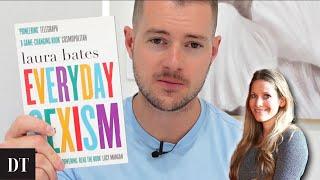 Feminism Exposed - Dating Coach Reviews Feminist Book "Everyday Sexism"