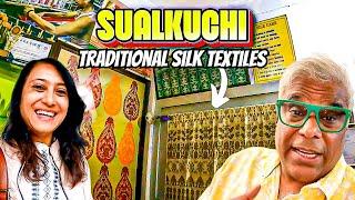 The Manchester of Assam: SUALKUCHI | Silk Village of Assam & It's Timeless Weaving Tradition