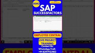 SAP SuccessFactors Employee Central Training Video 8: 18 Sep 2024 #sapsuccessfactorstraining