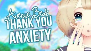 Nightcore - Thank You Anxiety (Avenue Beat) [Lyrics]