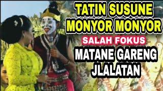 TATIN GAWE GARENG SALAH FOKUS, GORO GORO NGEMATNE NGGONE KONONE@bagonglucu6113