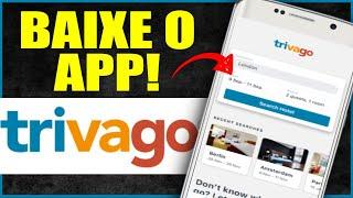 Como Instalar Aplicativo Trivago no Celular Android 2024