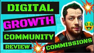 Digital Growth Community Review & Bonuses What Are The Commissions & Compensation Plan