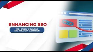 Enhancing SEO With Backlink Building and Directory Submission