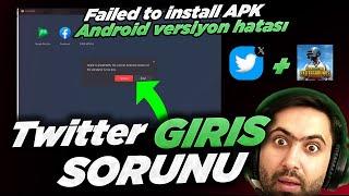 TWİTTER SÜRÜM HATASI - Gameloop PubgM Giriş Sorunu - Twitter Failed to install APK