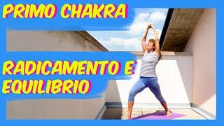 Primo Chakra | Radicamento e Equilibrio | Silva Iotti