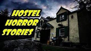 3 Disturbing TRUE Hostel Horror Stories!