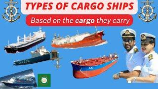 Types of cargo Ships /Ships 2022