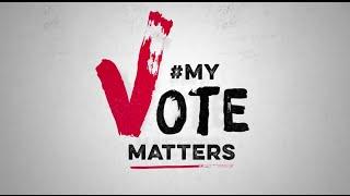 #MyVoteMatters