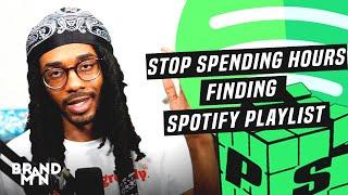 Playlist Supply Saves Artists HUNDREDs of Hours on Spotify