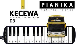 Pianika Telolet Basuri KECEWA DAV D3 - Tutorial Pianika