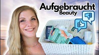 AUFGEBRAUCHT & PLATT GEMACHT  meine Beauty TOPs & FLOPs Juni 2024