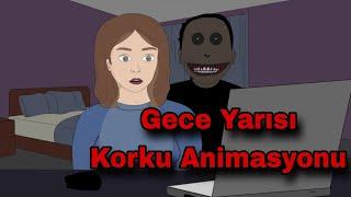 Gece Yarısı Korku Animasyonu | Bu Link 60 Saniye Sonra Kaybolacak