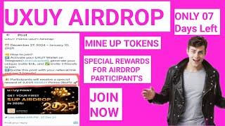 UXUY AIRDROP,06 DAYS LEFT,Special Rewards for Airdrop Participants,Backed by Binnance Lab,Big Profit