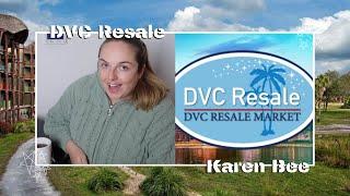 Disney Vacation Club Resale | DVC Direct with Disney vs Resale | Karen Bee