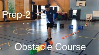 Term 2-Lesson 1- P-2 Obstacle Course