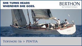 [OFF MARKET] Tofinou 16 (PINTIA) - Yacht for Sale - Berthon International Yacht Brokers