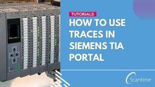How to Create Traces with Siemens TIA Portal!