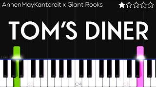 Tom's Diner - AnnenMayKantereit x Giant Rooks | EASY Piano Tutorial