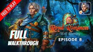 Royal Romances Episode 8 Wolf Hunting Full Walkthrough