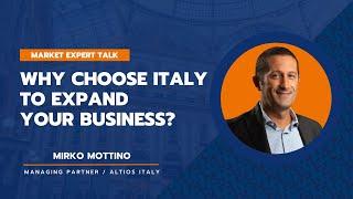 Market Expert Talk | Mirko Mottino, Managing Director ALTIOS Italy