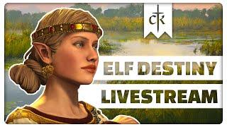 More Adventures in Elf Destiny! | CK3 Live!