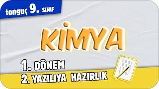 9.Sınıf Kimya 1.Dönem 2.Yazılıya Hazırlık  #2025