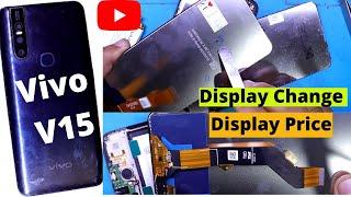 Vivo V15 display change | Vivo V15 Display Price