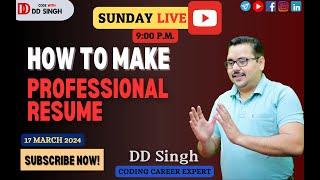 Sunday Live | Professional Resume Building |  by Code With DD Singh| #coding #programming  #agra