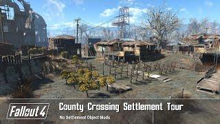 Fallout 4 - County Crossing Settlement Build Tour