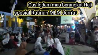 live , Gus Iqdam keliling Sor Sengon , Rutinan malam Jum'at