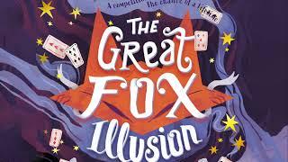 The Great Fox Illusion by Justyn Edwards | Book trailer