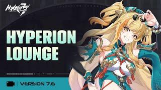 Honkai Impact 3rd v7.6 Hyperion Lounge