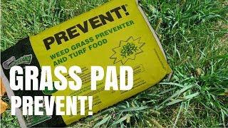 Grass Pad PREVENT Crabgrass