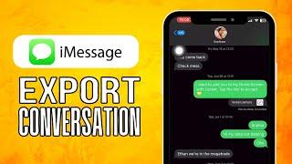 How To Export iMessage Conversation (2024) Full Tutorial