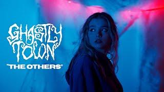 Ghastly Town - The Others (Official Music Video)