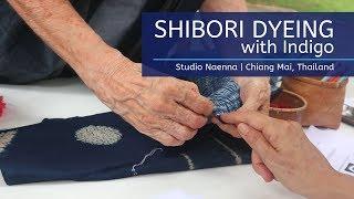 Shibori Dyeing with Indigo | Class at Studio Naenna, Chiang Mai