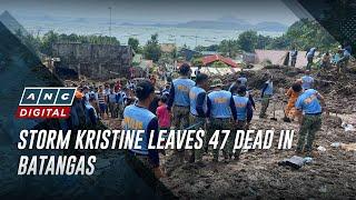 Storm Kristine leaves 47 dead in Batangas | ANC