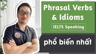 20 phrasal verbs & idioms phổ biến nhất trong tiếng Anh | IELTS with Datio