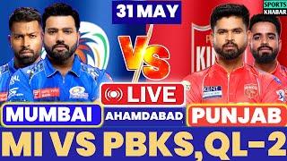 Live: Mumbai vs Punjab 73th Match Live | Tata IPL 2025 | MI vs PBKS | Live Cricket Match