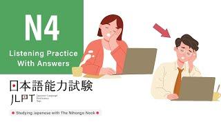 JLPT N4 JAPANESE LISTENING PRACTICE TEST 2024 WITH ANSWERS (ちょうかい )